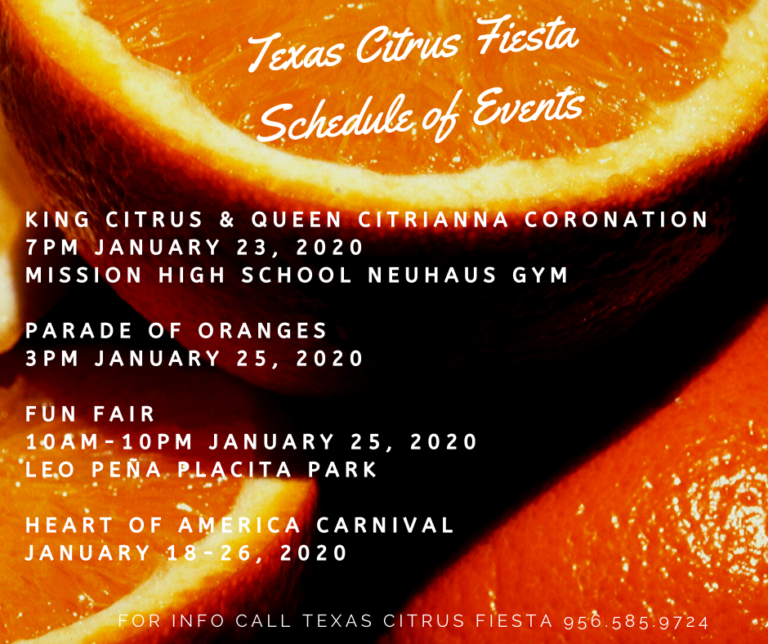 Texas Citrus Fiesta Schedule of Events City of Mission